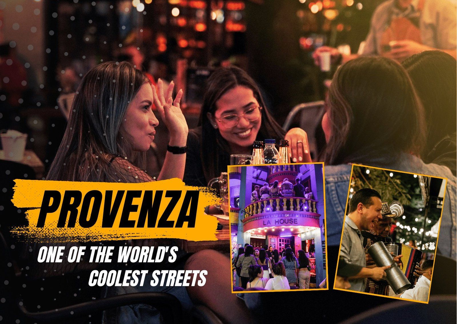 Medellin Provenza: One of the World’s Coolest Streets