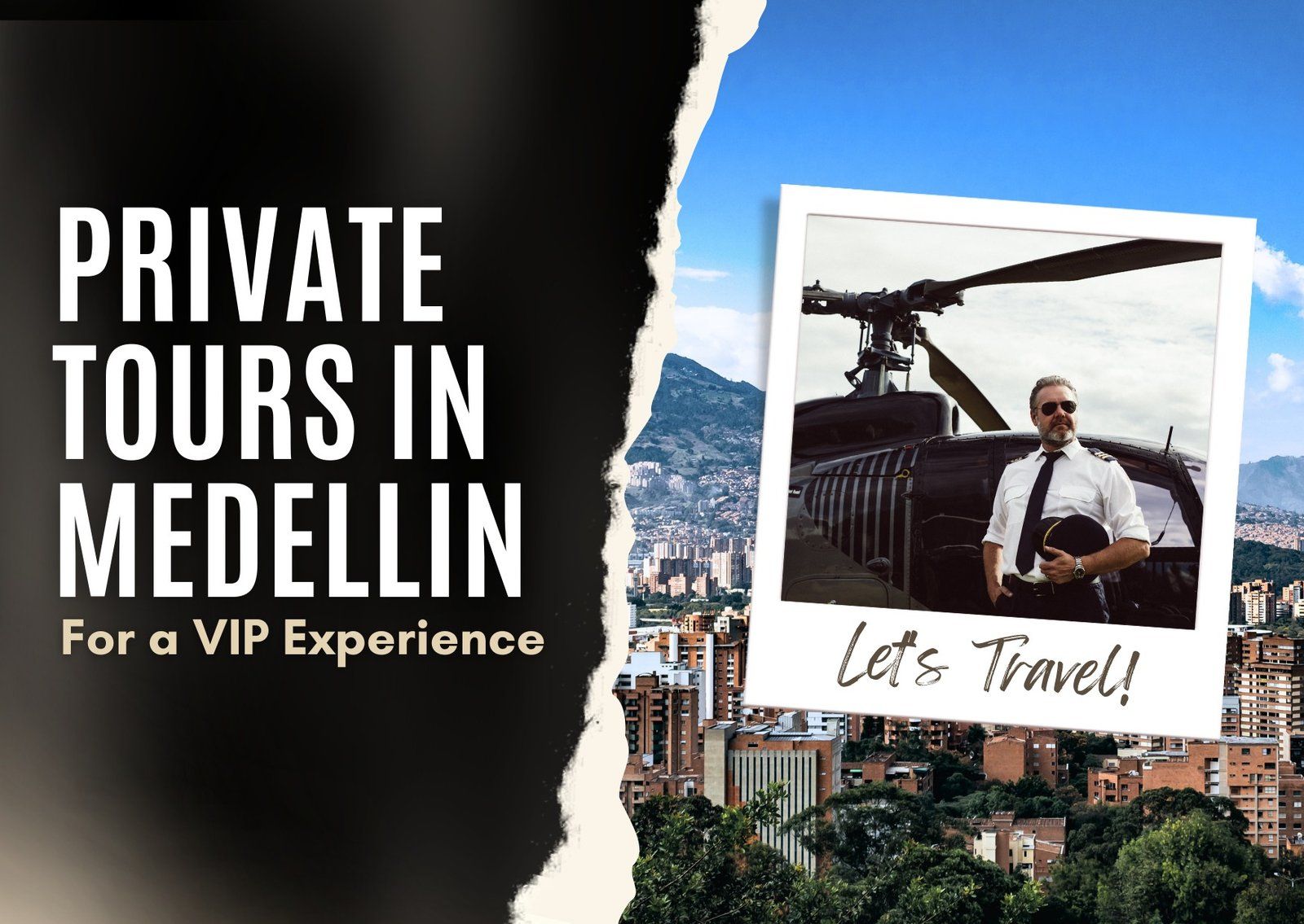 Medellin Colombia tours:Discovering a VIP experience