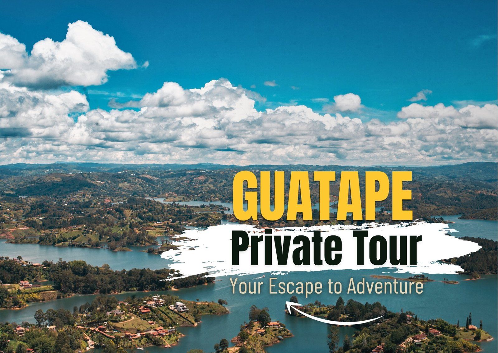 Tour Guatape: Your Escape to Adventure