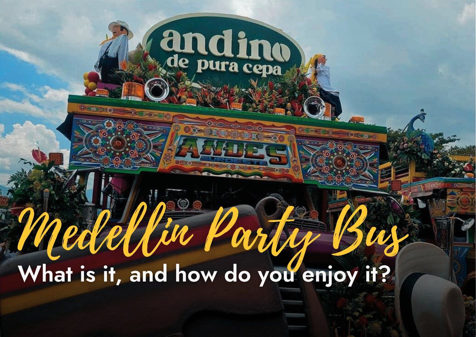 What is it, and how do you enjoy the Medellin party bus?