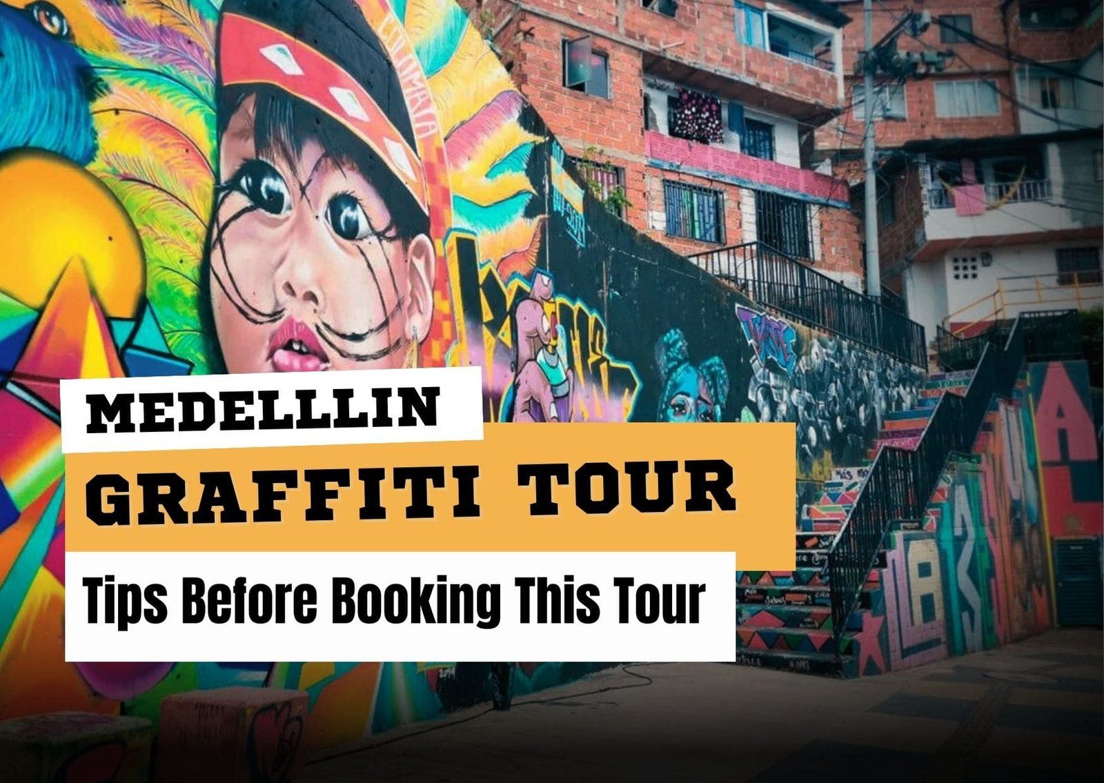 graffiti tour Medellin comuna 13: 5 Tips Before Booking This Tour