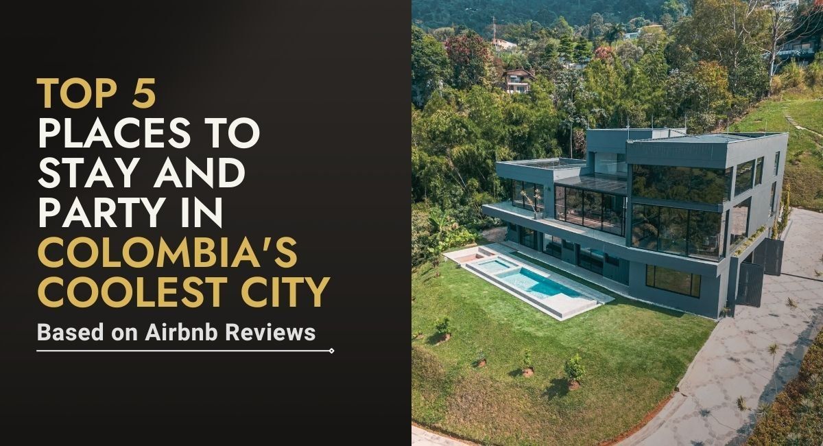 Top 5 places to stay and party in Colombia’s coolest city